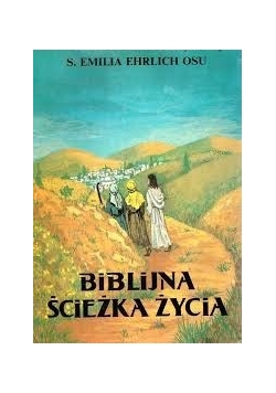 Biblijna ścieżka życia