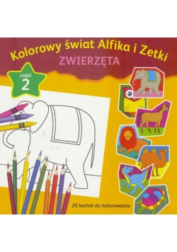 Kolorowy świat Alfika i Zetki cz.2 Zwierzęta