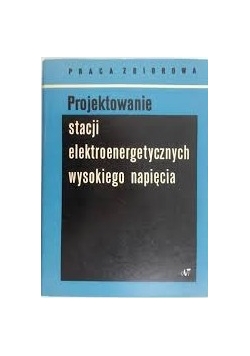 Stacji elektroenergetycznych  wysokiego napięcia