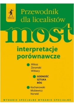 Most. Interpretacje porównawcze