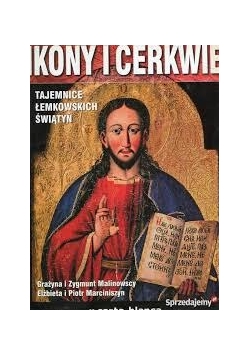 Ikony i cerkwie. Tajemnice łemkowskich świątyń