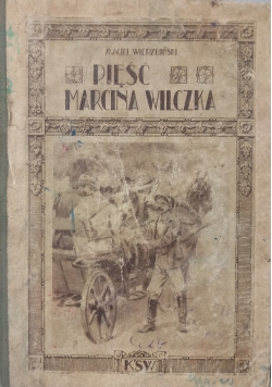 Pięść Marcina Wilczka, 1925 r.