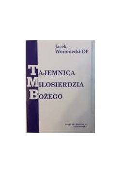 Tajemnica  Miłosierdzia  Bożego