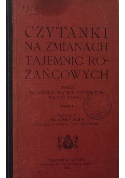 Czytanki na zmianach tajemnic różańcowych ,1908r.