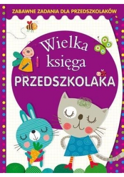 Wielka księga przedszkolaka