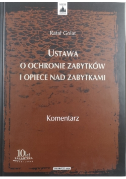Ustawa o ochronie zabytków o opiece nad zabytkami