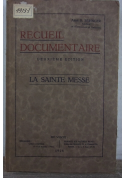 Recueil documentaire La Sainte messe