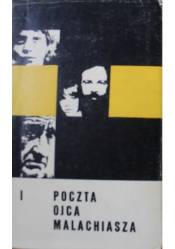 Poczta ojca Malachiasza Tom 1