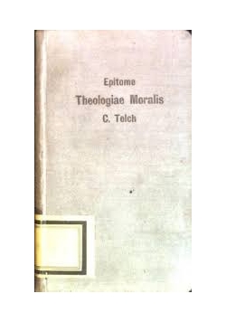 Epitome. Theologiae Moralis, 1915r.