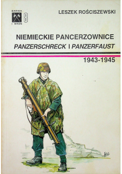 Niemieckie Pancerzownice Panzerschreck Panzerfaust
