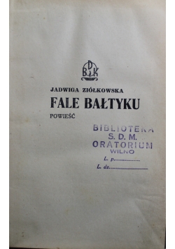 Fale Bałtyku Powieść 1936 r