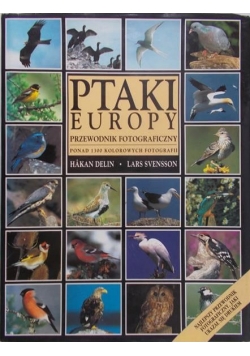Ptaki Europy  Przewodnik fotograficzny