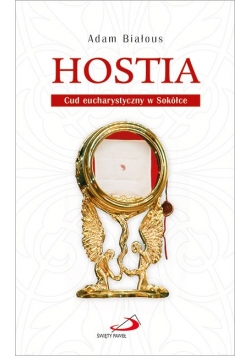 Hostia Cud eucharystyczny w Sokółce