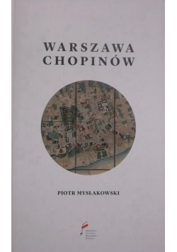 Warszawa Chopinów plus autograf