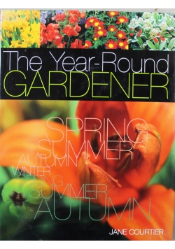 The Year Round Gardener