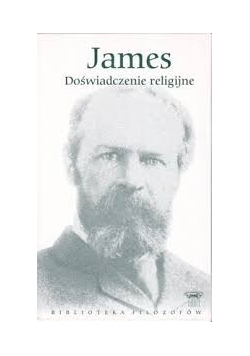 James. Doświadczenie religijne