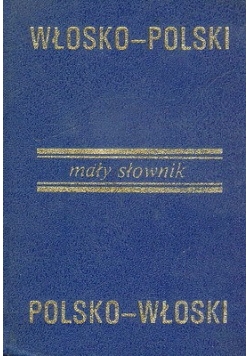 Mały słownik włosko-polski polsko-włoski