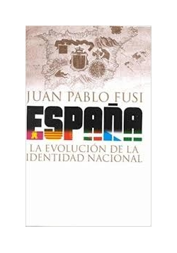 Espana. La evolucion de la intentidad nacional