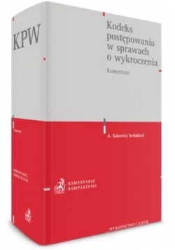 Kodeks postępowania w sprawach o wykroczenia. Kome