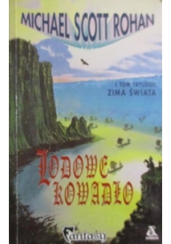 Lodowe kowadło  Tom I