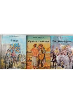 Ogniem i mieczem / Potop / Pan Wołodyjowski