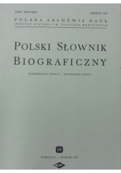 Polski słownik biograficzny, zeszyt 157
