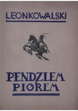 Pendzlem i piórem, 1934 r.