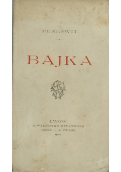 Bajki, 1900 r.