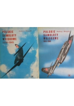 Polskie samoloty wojskowe tom I i II