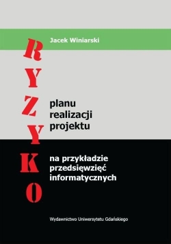 Ryzyko planu realizacji projektu