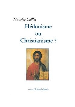 Hedonisme ou Christianisme?