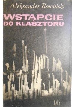 Wstąpcie do klasztoru