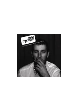 Whatever People Say I am, that's What I'm Not, CD