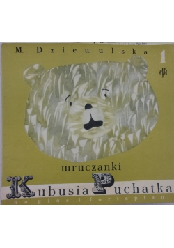 Mruczanki Kubusia Puchatka
