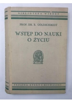 Wstęp do nauki o życiu, 1936 r.