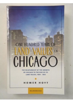 One Hundred Years of Land Values in Chicago