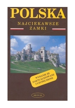 Polska Najciekawsze zamki