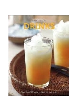 Great Tastes. Drinks