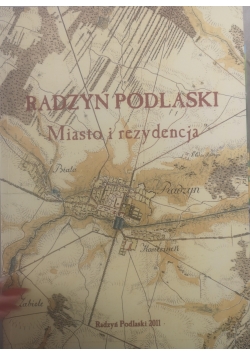 Radzyń Podlaski Miasto i recenzja
