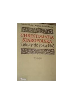 Chrestomatia staropolska