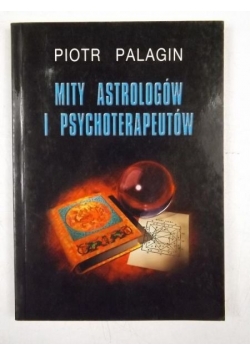 Mity astrologów i psychoterapeutów