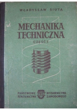Mechanika techniczna cz 1