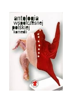 Antologia współczesnej polskiej komedii