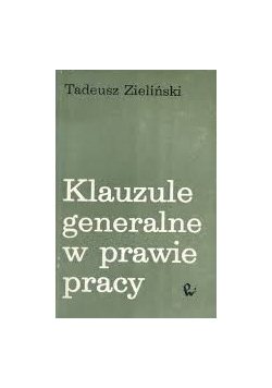 Klauzule generalne w prawie pracy
