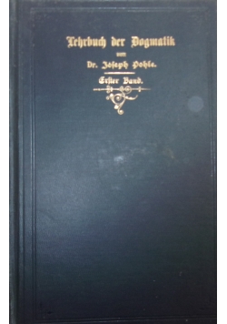 Lehrbuch der Dogmatik, 1911r.