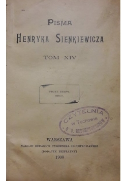 Pisma Henryka Sienkiewicza, TOM XIV, 1900r.