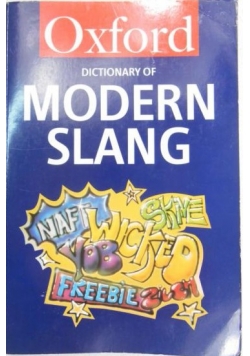 Dictionary of Modern Slang