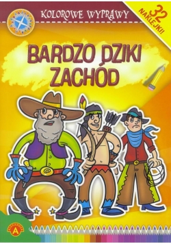 Kolorowe wyprawy - Bardzo dziki zachód ALEX