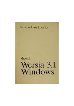 Microsoft wersja 3.1 Windows