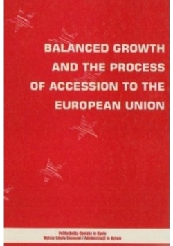 Balanced Growth And The Process Of Accession To The European Union